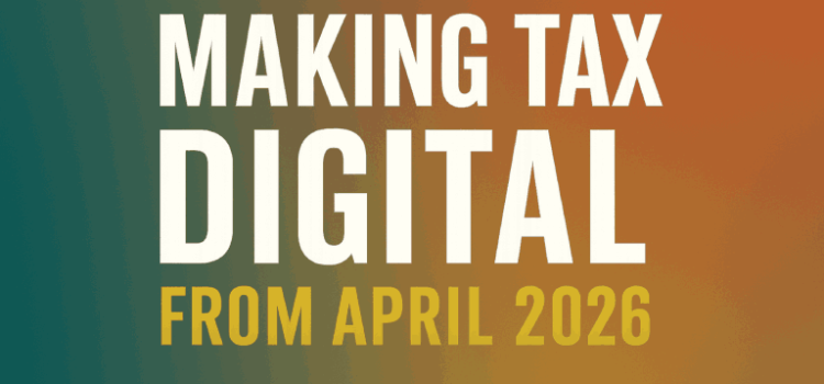 Making Tax Digital: What It Means, Who It Affects, and How I’m Helping My Clients Avoid the Headache