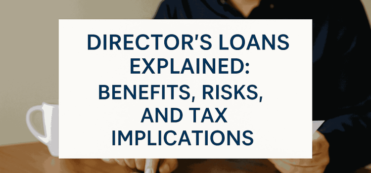 Dunoon Accountant: Directors Loans.